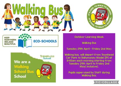 Outdoor Learning Week:- Ballymoney Model IPS Walking Bus : 29th April- 2nd May departs 8:45am from Townhead Car Park